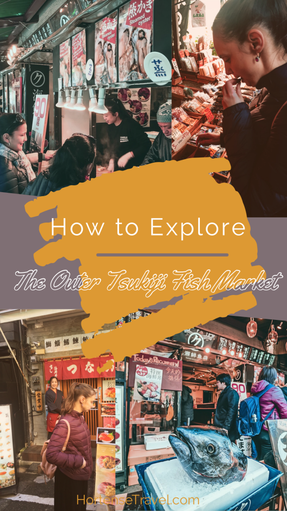 How To Explore The Outer Tsukiji Fish Market - Hortense Travel
