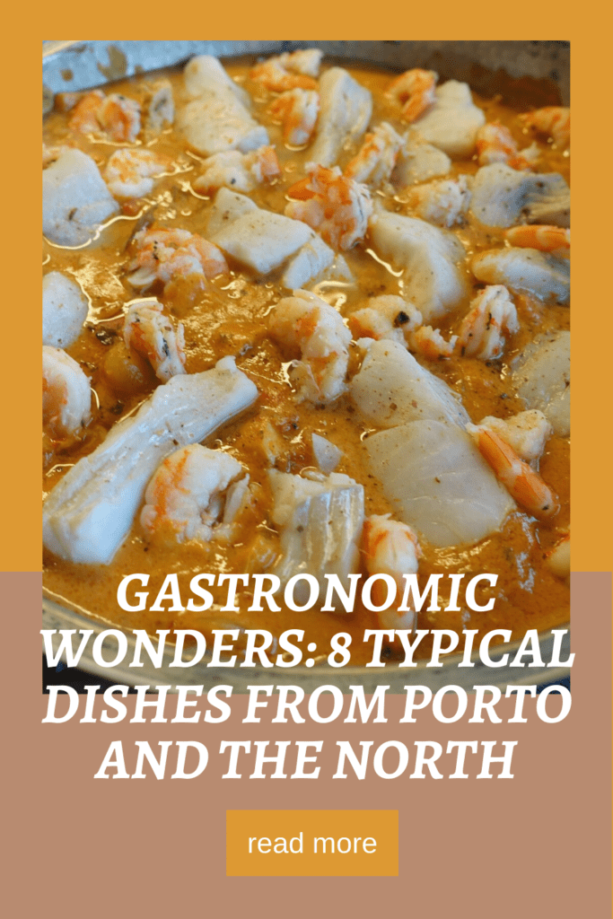Gastronomic Wonders: 8 Typical Dishes From Porto And The North - Hortense Travel